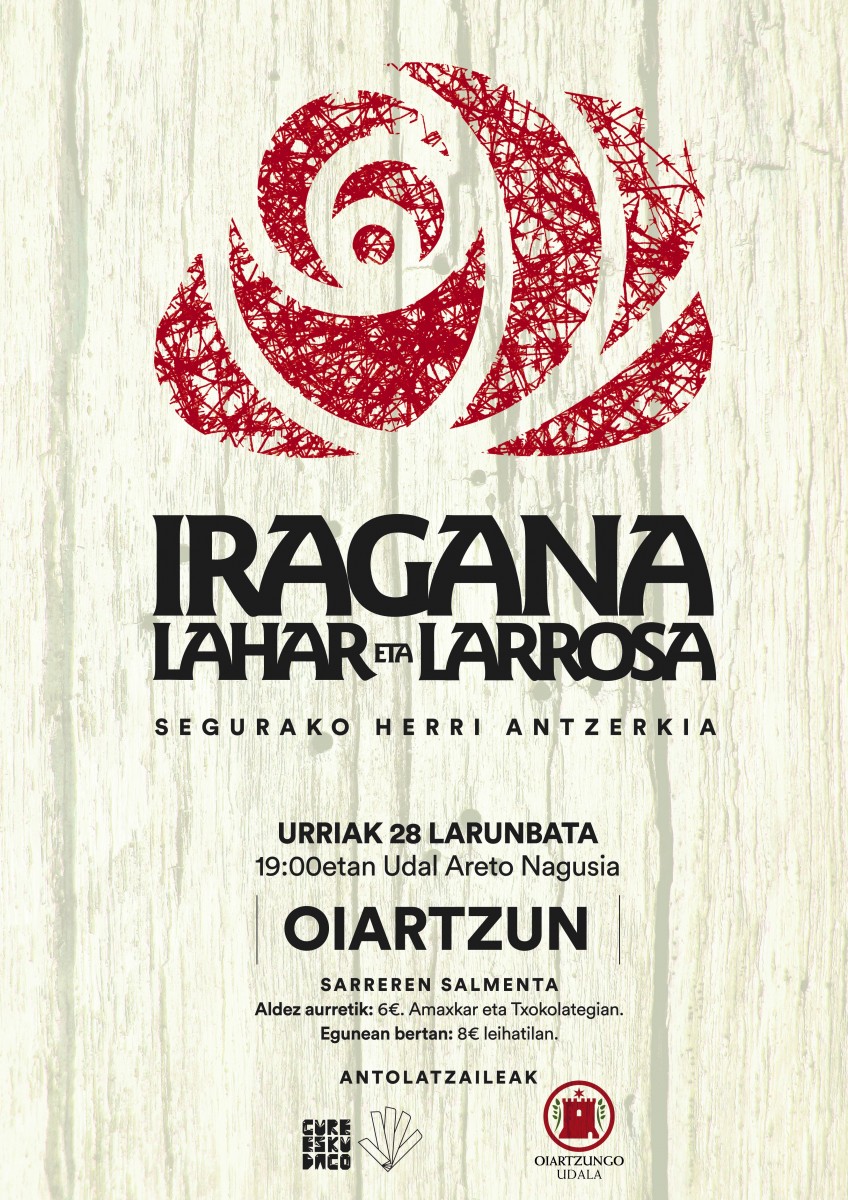 'Iragana, lahar eta larrosa' antzerkia taularatuko du Segurako antzerki taldeak hilaren 28an Oiartzunen